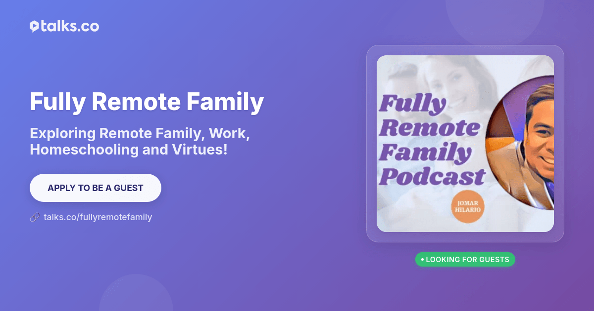 Fully Remote Family - Remote Work & Family Life