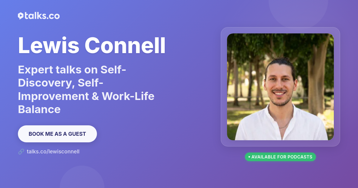 Connerl Lewis Connell: Talks on Self-Discovery & Self-Improvement