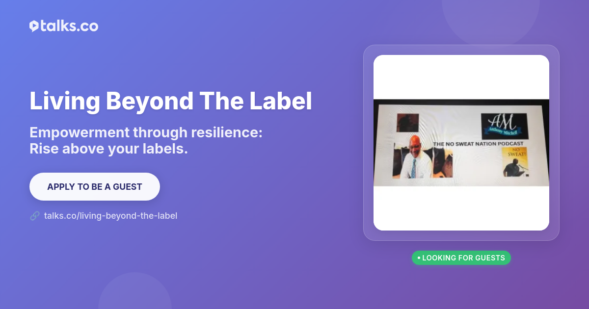 Living Beyond The Label - Resilience & Self-Improvement