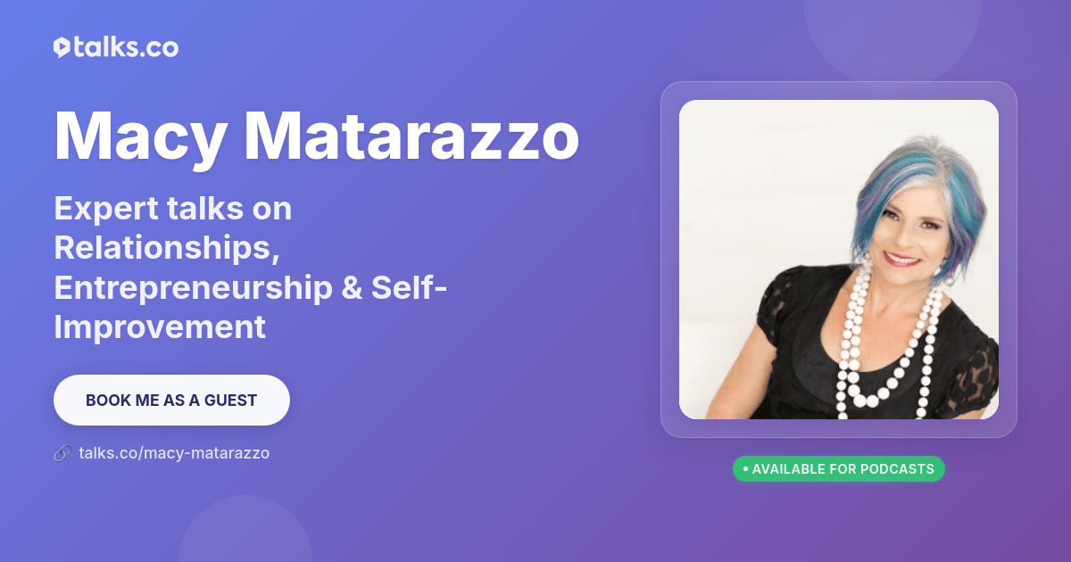 Macy Roshto Macy Matarazzo: Talks on Relationships & Entrepreneurship