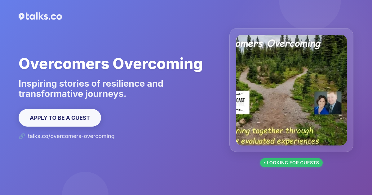 Overcomers Overcoming - Inspiration & Personal Development