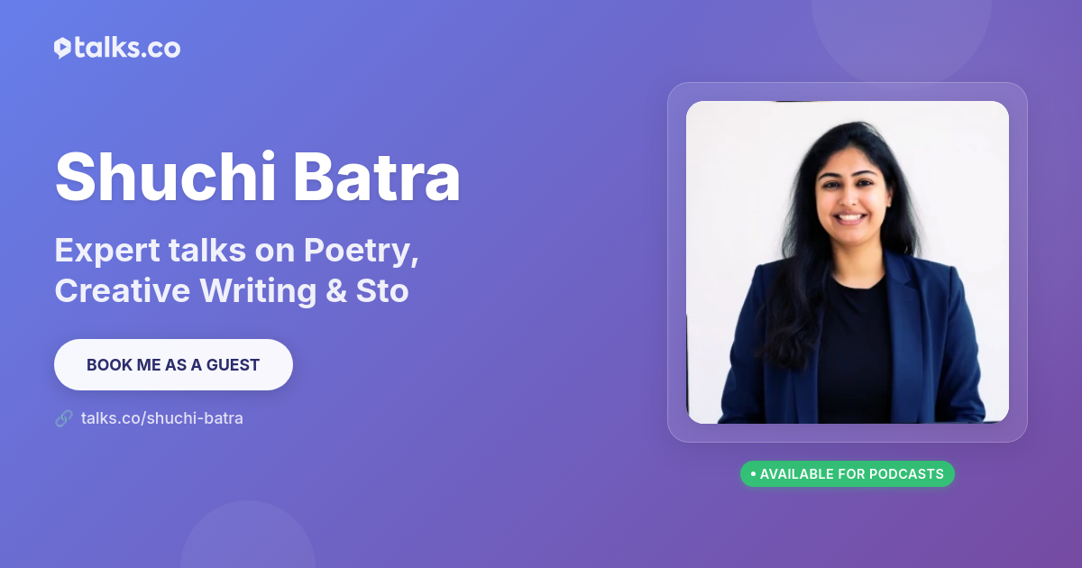 Shuchi Ray Shuchi Batra: Talks on Poetry, Creative Writing & Sto