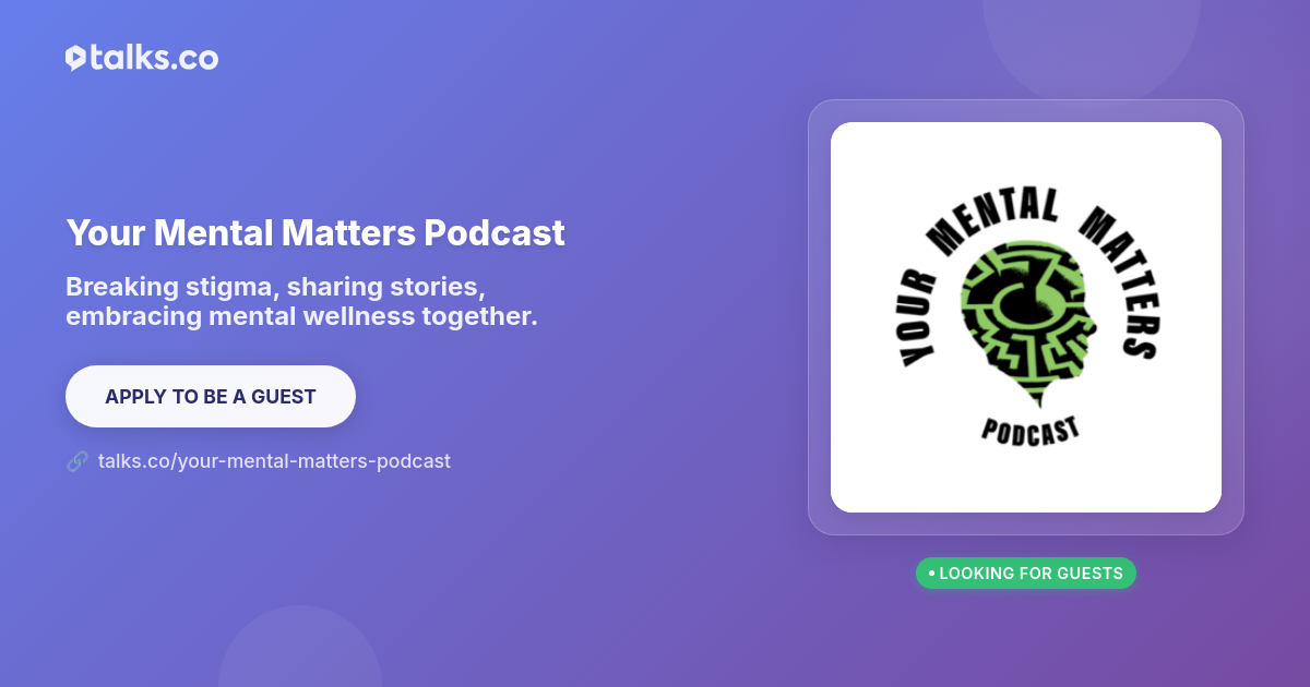 Your Mental Matters Podcast - Mental Health & Personal Journals